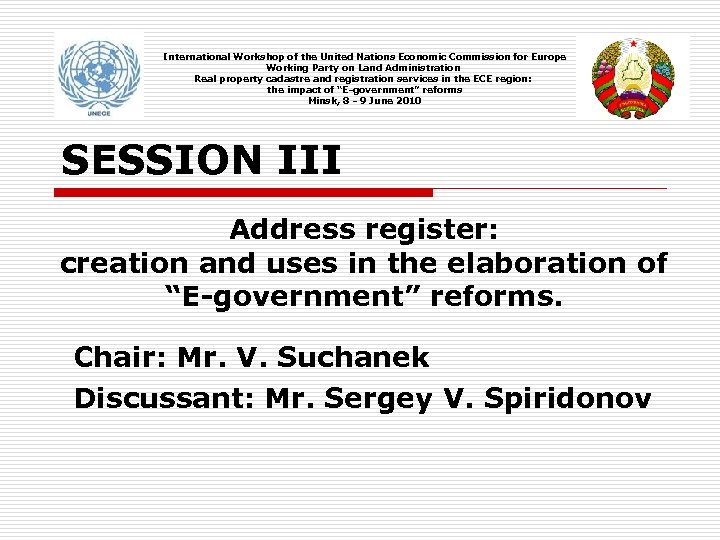 International Workshop of the United Nations Economic Commission for Europe Working Party on Land