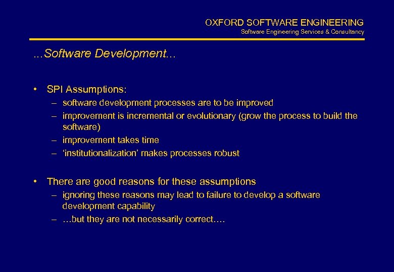 OXFORD SOFTWARE ENGINEERING Software Engineering Services & Consultancy . . . Software Development. .