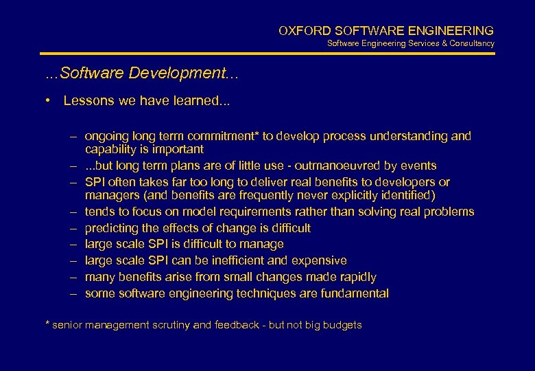 OXFORD SOFTWARE ENGINEERING Software Engineering Services & Consultancy . . . Software Development. .