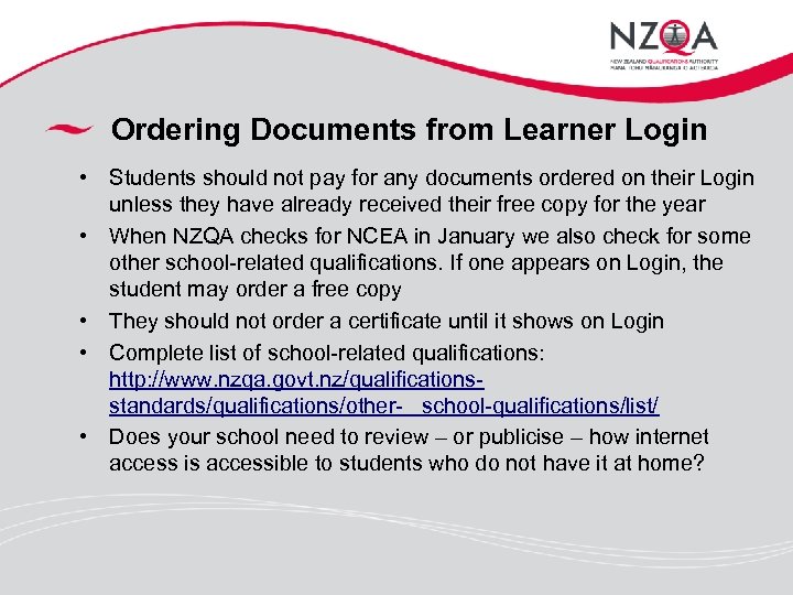 Ordering Documents from Learner Login • Students should not pay for any documents ordered