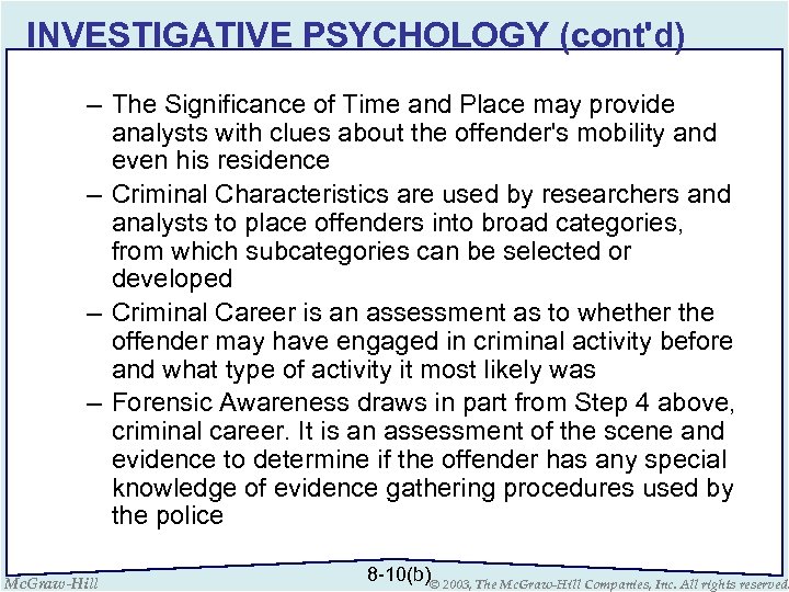 INVESTIGATIVE PSYCHOLOGY (cont'd) – The Significance of Time and Place may provide analysts with