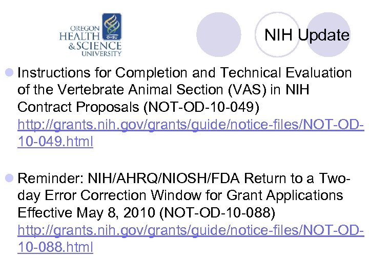 NIH Update l Instructions for Completion and Technical Evaluation of the Vertebrate Animal Section