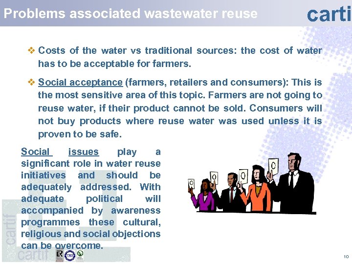 Problems associated wastewater reuse carti v Costs of the water vs traditional sources: the