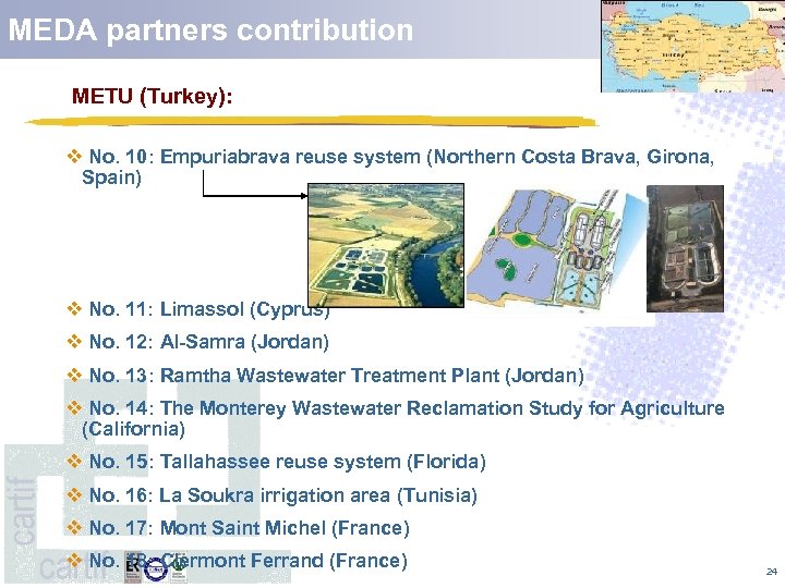 MEDA partners contribution carti METU (Turkey): v No. 10: Empuriabrava reuse system (Northern Costa
