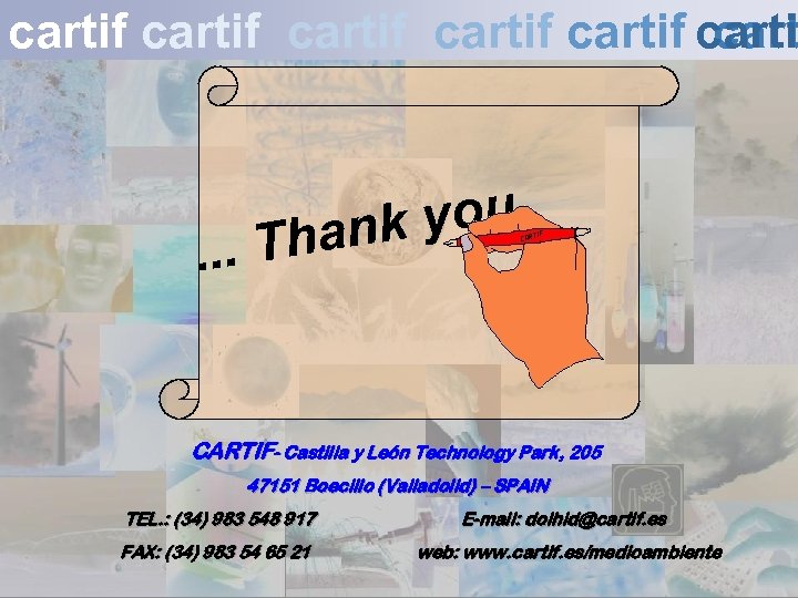 cartif cartif carti cart you hank . . . T CARTIF- Castilla y León