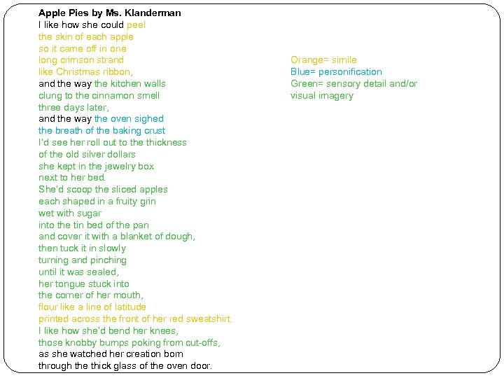 Apple Pies by Ms. Klanderman I like how she could peel the skin of