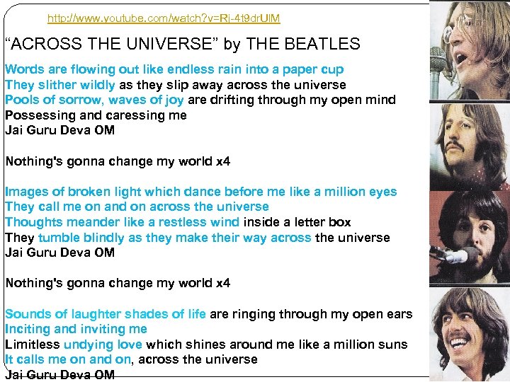 http: //www. youtube. com/watch? v=Rj-4 t 9 dr. Ul. M “ACROSS THE UNIVERSE” by