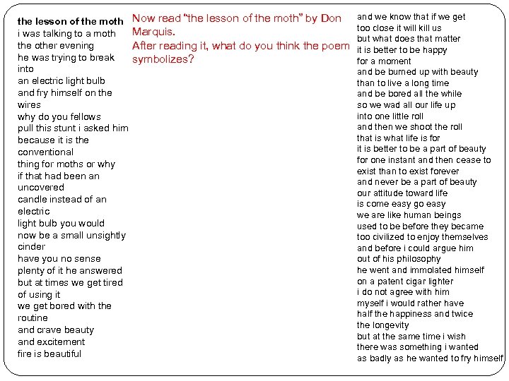 the lesson of the moth i was talking to a moth the other evening