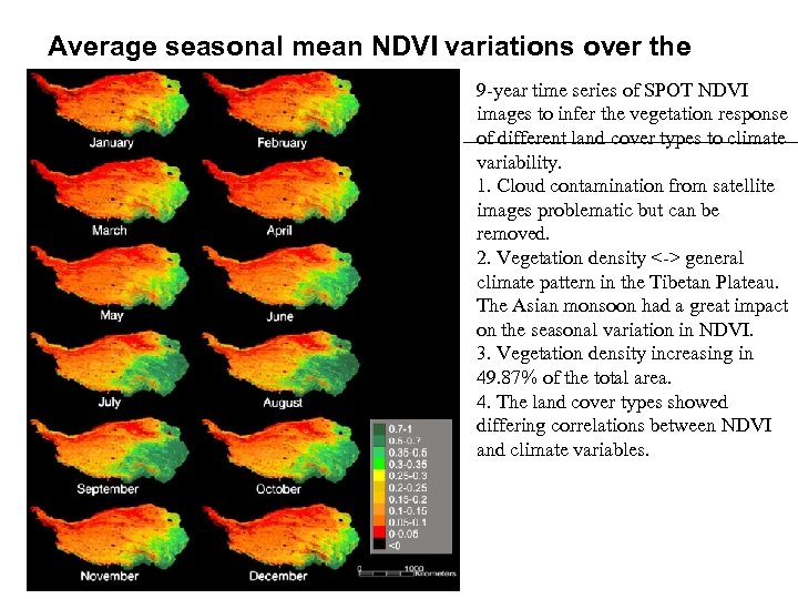 Average seasonal mean NDVI variations over the Tibetan Plateau 9 -year time series of