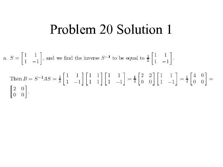 Problem 20 Solution 1 