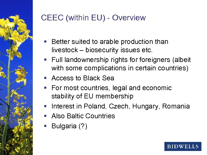 stewardship & prosperity CEEC (within EU) - Overview § Better suited to arable production