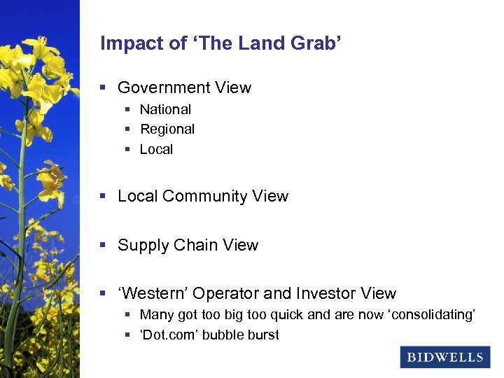 stewardship & prosperity Impact of ‘The Land Grab’ § Government View § National §