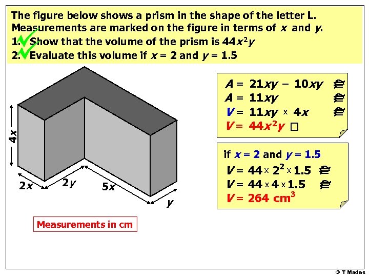 4 x A= A= V= V= 21 xy – 10 xy 11 xy x