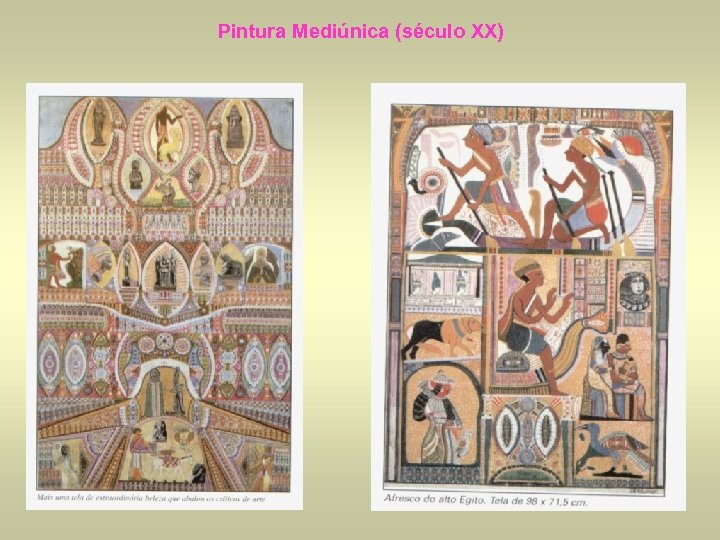 Pintura Mediúnica (século XX) 