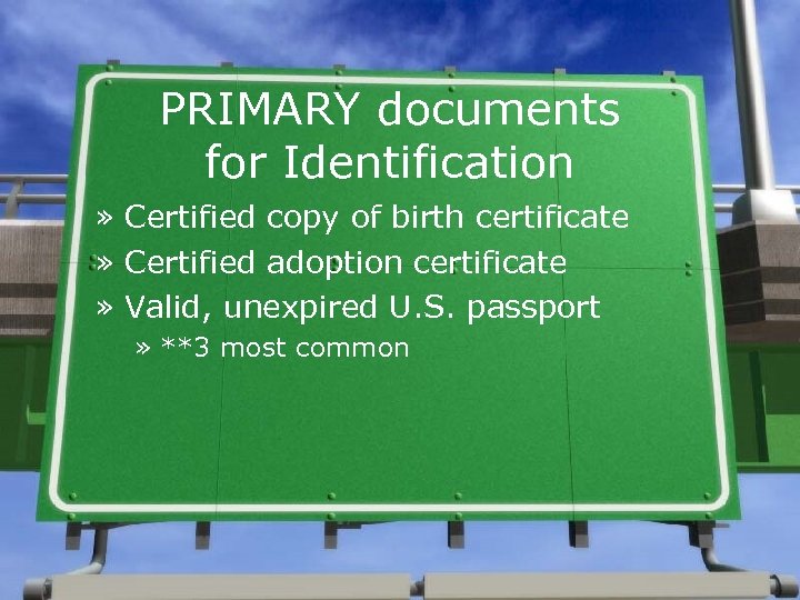 PRIMARY documents for Identification » Certified copy of birth certificate » Certified adoption certificate