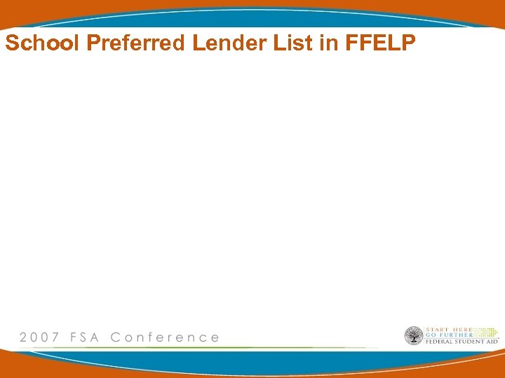 School Preferred Lender List in FFELP 