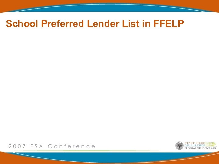 School Preferred Lender List in FFELP 