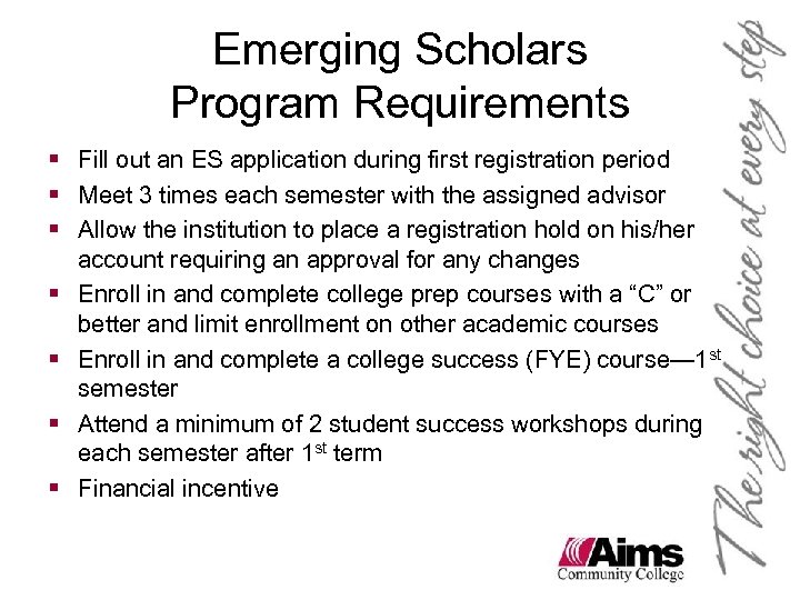 Emerging Scholars Program Requirements § Fill out an ES application during first registration period