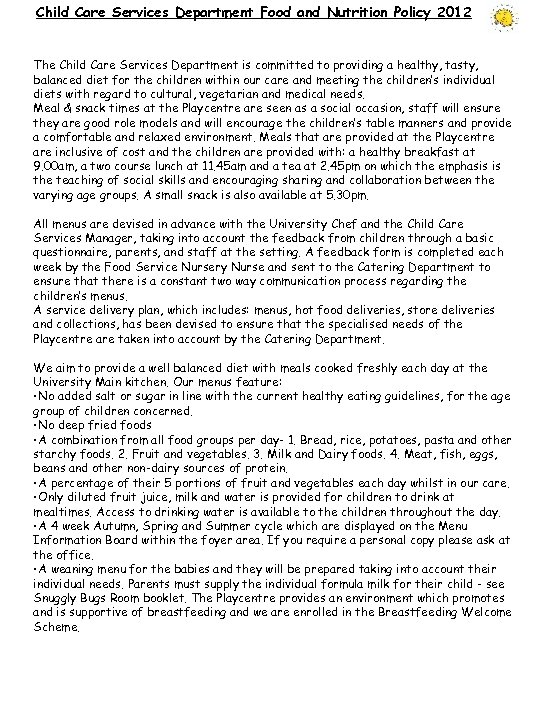 Child Care Services Department Food and Nutrition Policy 2012 The Child Care Services Department