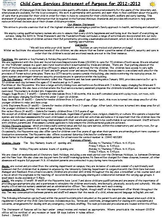 Child Care Services Statement of Purpose for 2012 -2013 The University of Glamorgan Child