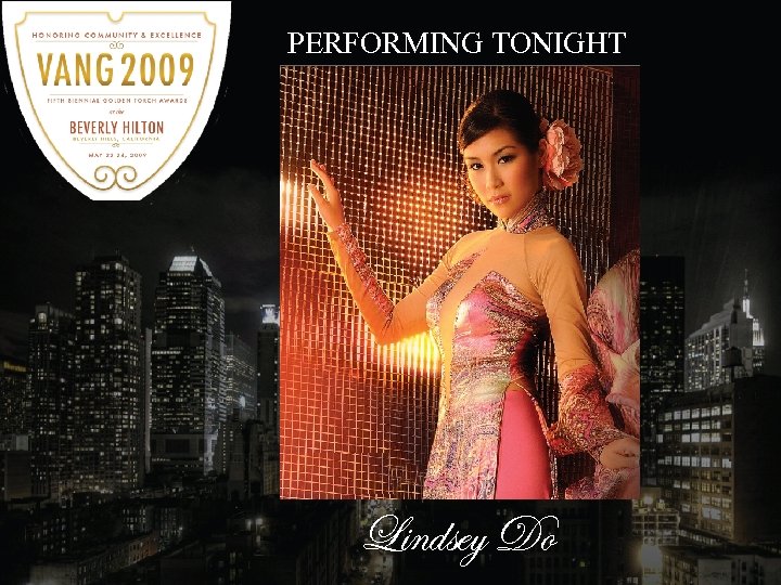 PERFORMING TONIGHT Lindsey Do 