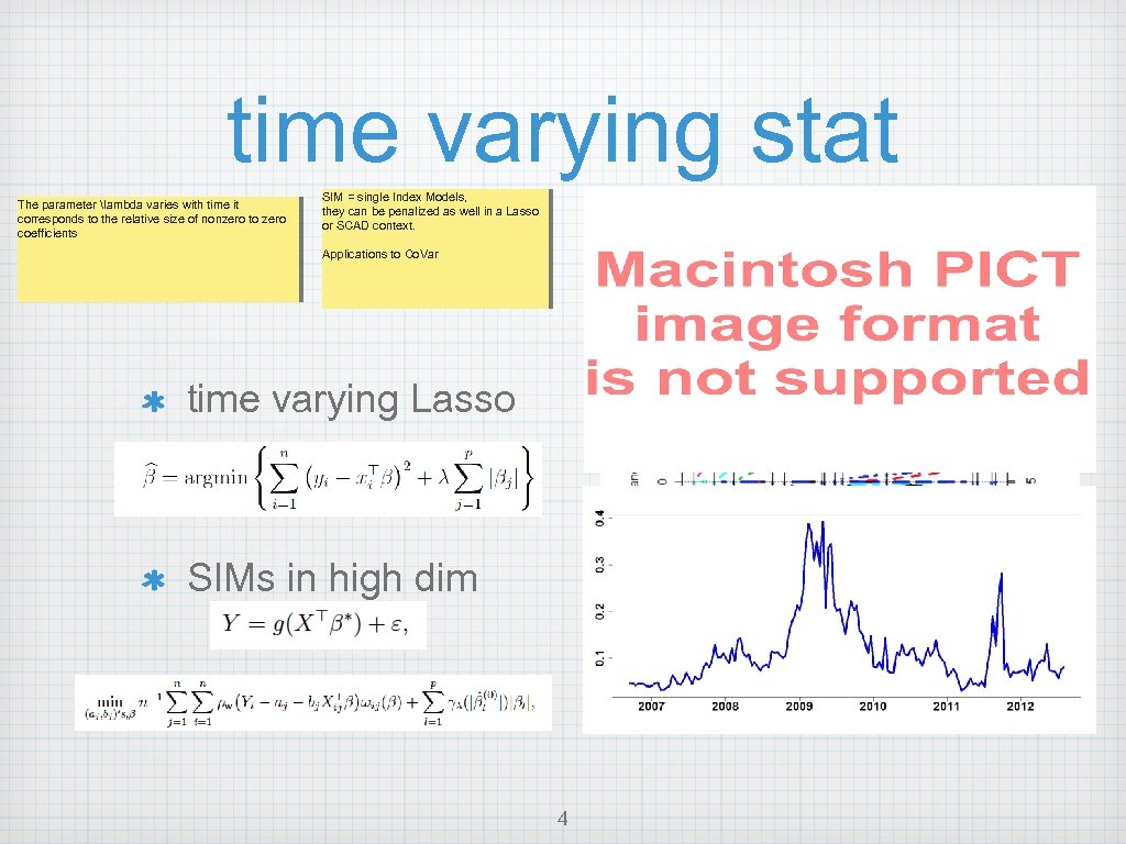 time varying stat The parameter lambda varies with time it corresponds to the relative