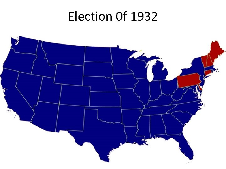 Election 0 f 1932 