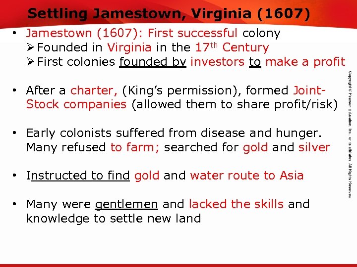 Settling Jamestown, Virginia (1607) TEKS 8 C: Calculate percent composition and empirical and molecular