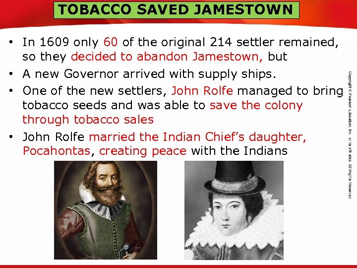 TOBACCO SAVED JAMESTOWN TEKS 8 C: Calculate percent composition and empirical and molecular formulas.
