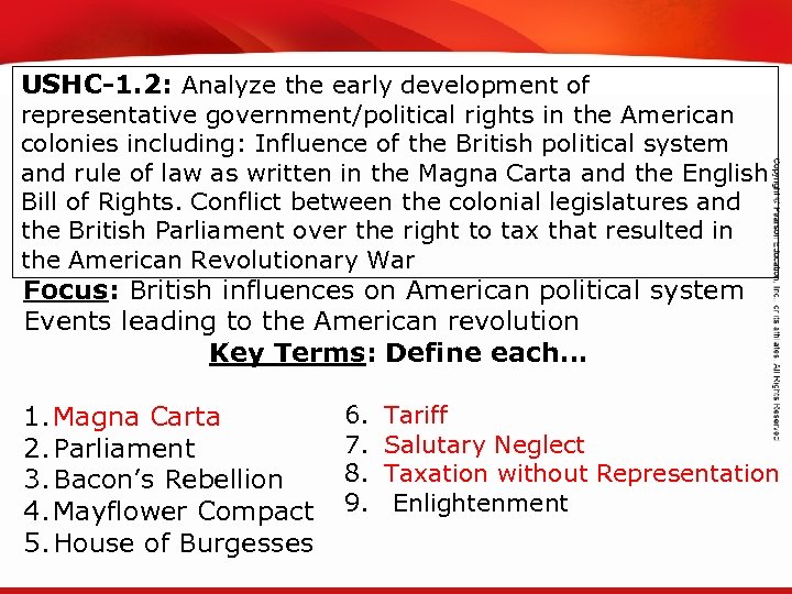 TEKS 8 C: Calculate percent composition and empirical and molecular formulas. USHC-1. 2: Analyze