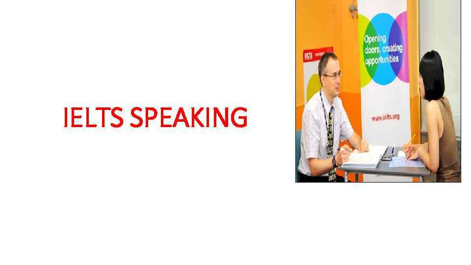 IELTS SPEAKING 