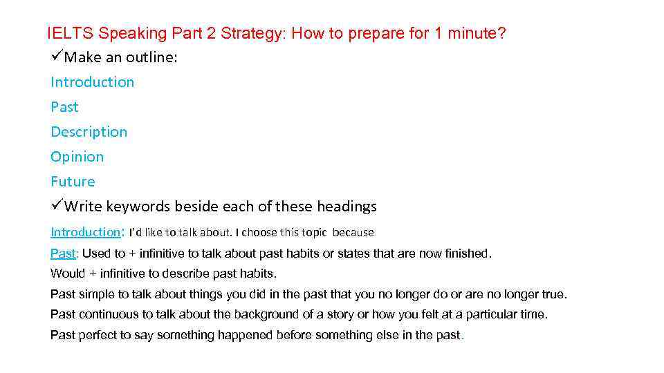 IELTS Speaking Part 2 Strategy: How to prepare for 1 minute? üMake an outline: