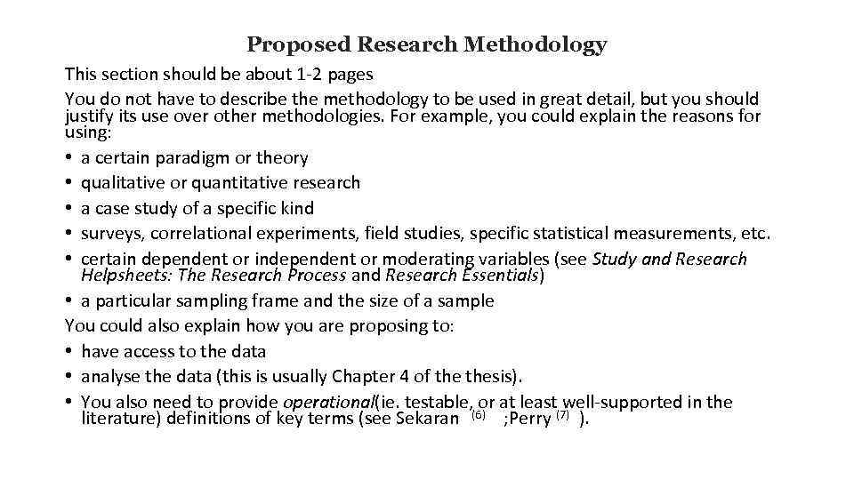 Proposed Research Methodology This section should be about 1 -2 pages You do not