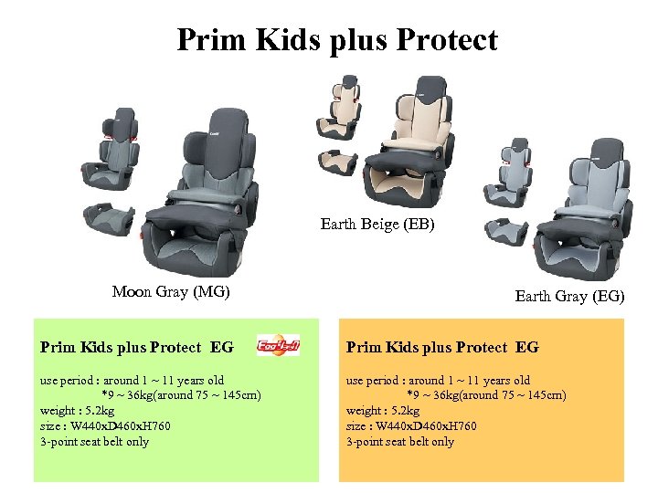 Prim Kids plus Protect Earth Beige (EB) Moon Gray (MG) Earth Gray (EG) Prim