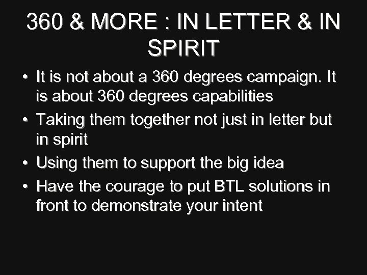 360 & MORE : IN LETTER & IN SPIRIT • It is not about
