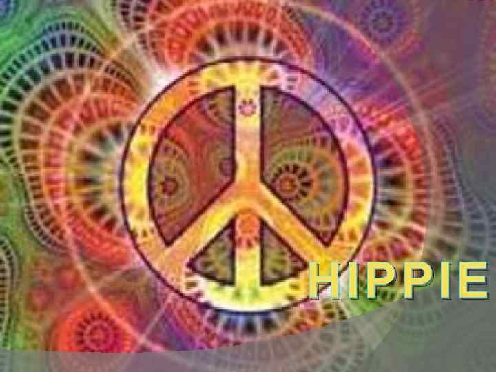 HIPPIE 
