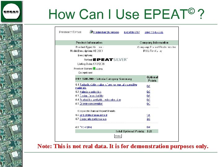 © How Can I Use EPEAT ? Note: This is not real data. It