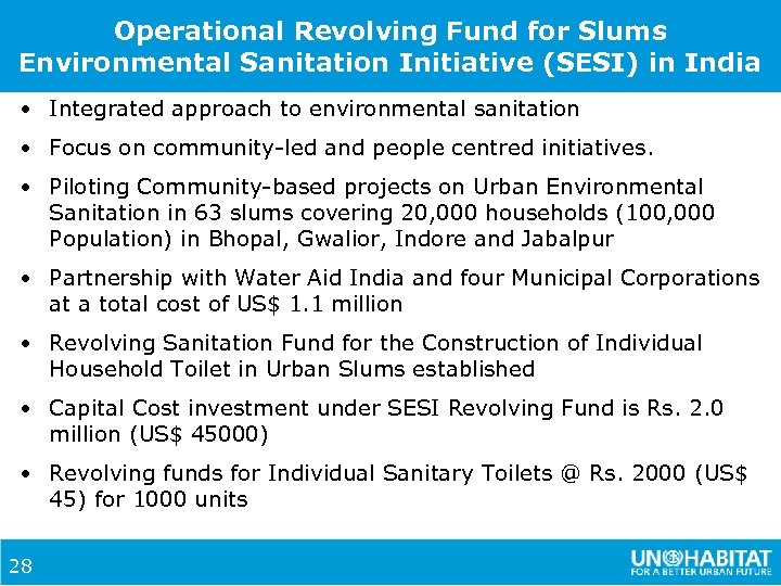 Operational Revolving Fund for Slums Environmental Sanitation Initiative (SESI) in India • Integrated approach