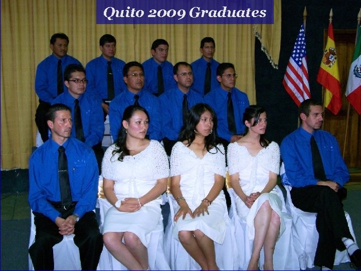 Quito 2009 Graduates 