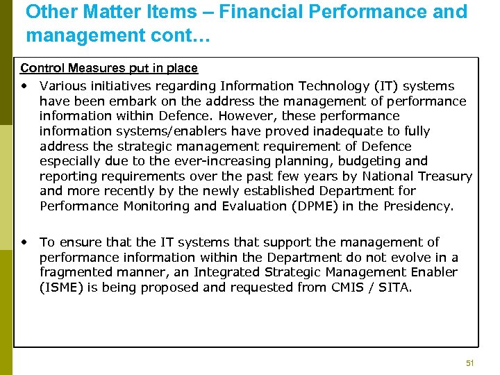Other Matter Items – Financial Performance and management cont… Control Measures put in place