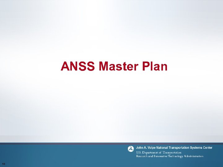 ANSS Master Plan 10 