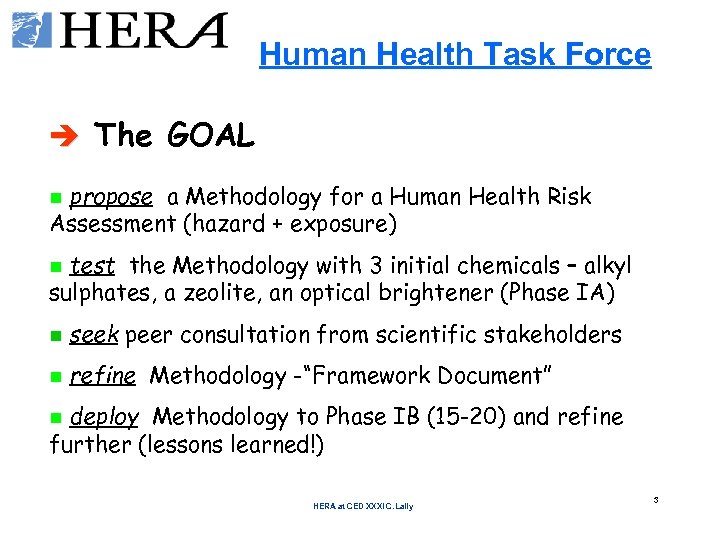 Human Health Task Force è The GOAL propose a Methodology for a Human Health