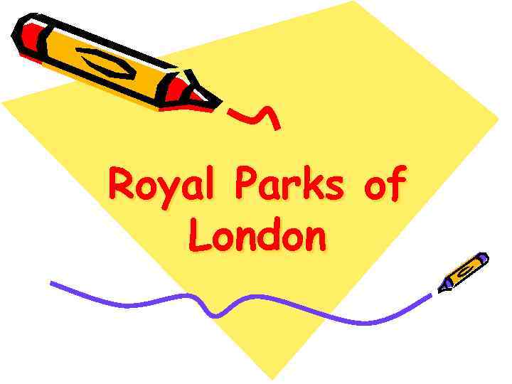 Royal Parks of London 