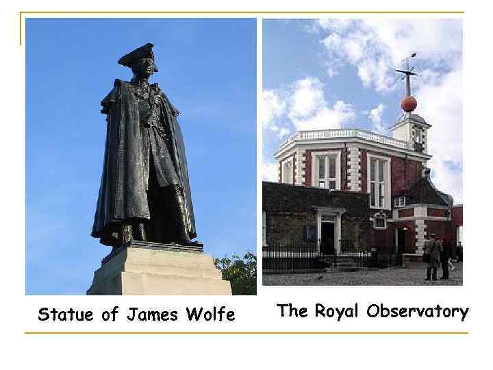 Statue of James Wolfe The Royal Observatory 