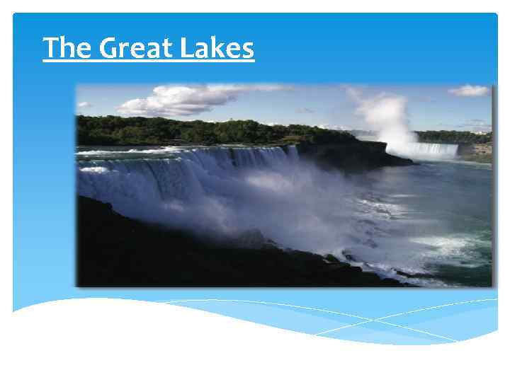 The Great Lakes 