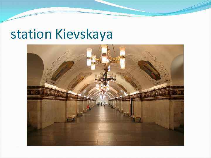 station Kievskaya 