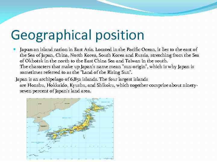 Japan The guide for travelers Geographical position