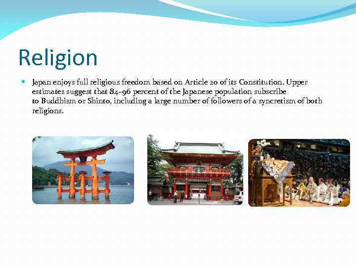 Religion Japan enjoys full religious freedom based on Article 20 of its Constitution. Upper