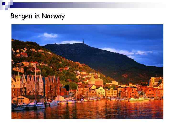 Bergen in Norway 