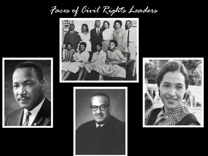 Faces of Civil Rights Leaders 